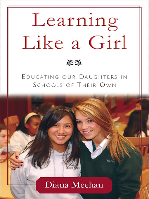 Title details for Learning Like a Girl by Diana Meehan - Available